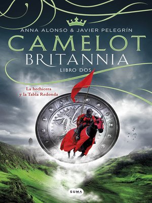 cover image of Camelot: La hechicera y la tabla redonda